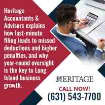 Heritage Accountants & Advisors graphic showing a businessman using a calculator and reviewing documents, explaining how last-minute filing leads to missed deductions and why year-round oversight drives Long Island business growth.
