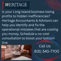 Promotional graphic for Heritage Accountants & Advisors offering operational efficiency consulting for Long Island businesses, with financial data imagery and contact number