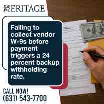 A hand filling out a W-9 form next to a stack of 100-dollar bills, accompanied by headline text warning about the 24 percent backup withholding rate from Heritage.
